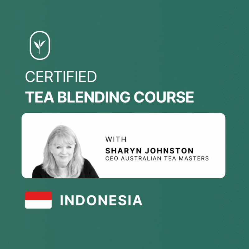 Certified Tea Blending Course | Indonesia | 1st-2nd October 2025