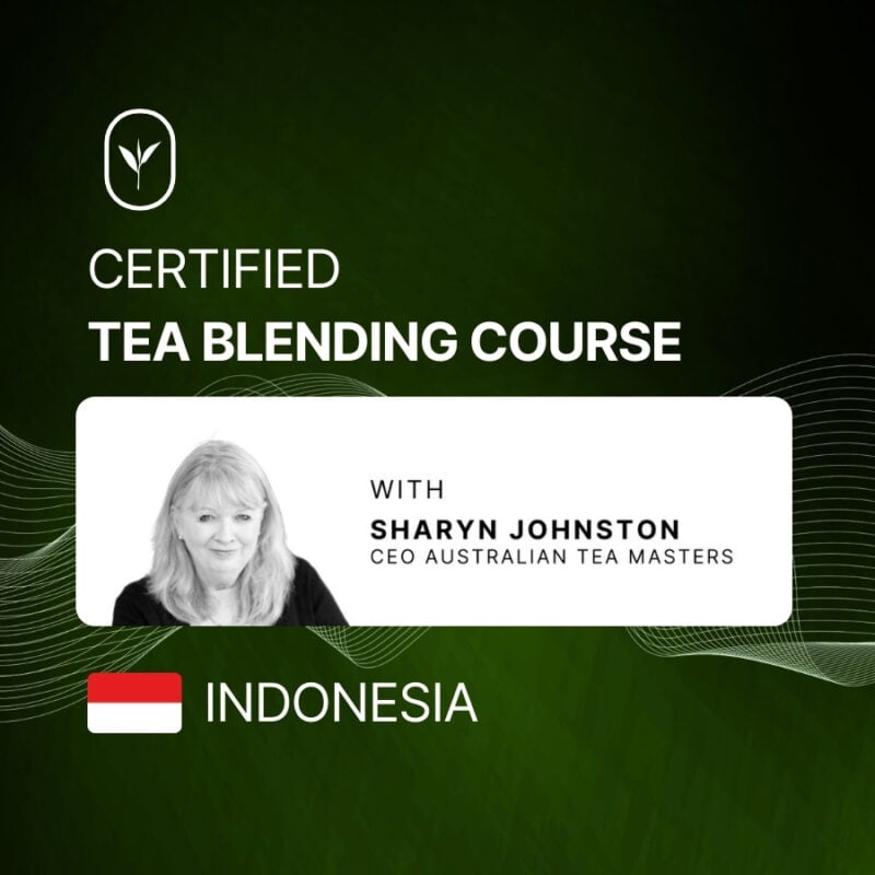 Certified Tea Blending Course | Indonesia | 1st-2nd October 2025